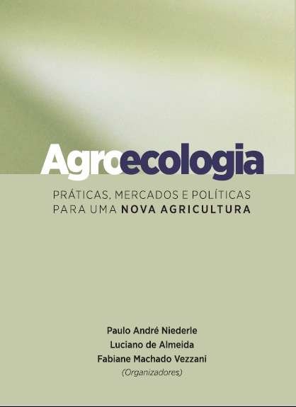 Agroecologia-Práticas-Mercados-e-Políticas-para-uma-nova-agricultura