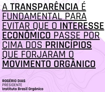 A importância da atualização das normas para a produção orgânica