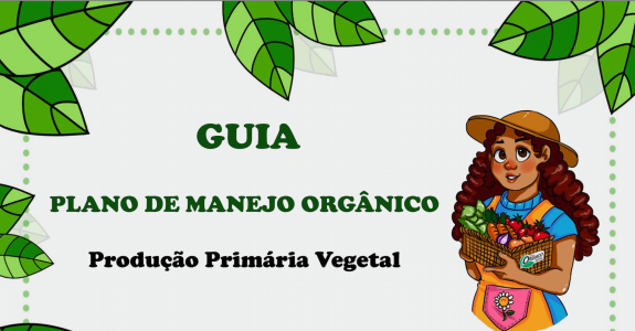 Guia Plano de Manejo Orgânico: INT