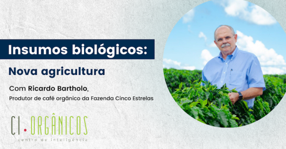 Insumos biológicos: Nova agricultura