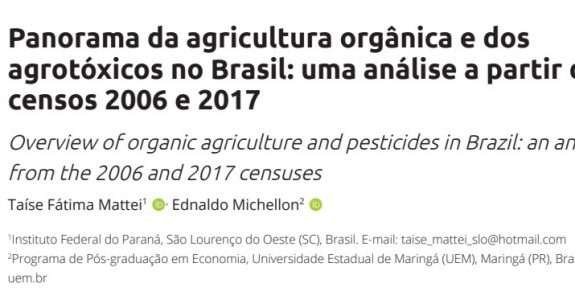Panorama da agricultura orgânica e dos agrotóxicos no Brasil: uma análise a partir dos censos 2006 e 2017