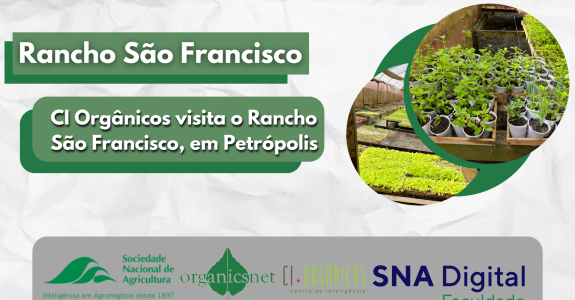 CI Orgânicos visita Rancho São Francisco