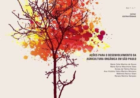 CI Orgânicos lança estudo para desenvolvimento da agricultura orgânica em SP