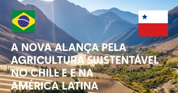 A Nova Aliança pela Agricultura Sustentável no Chile e na América Latina